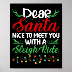 Lieve Kerstman, leuk om je te ontmoeten met een sl Poster