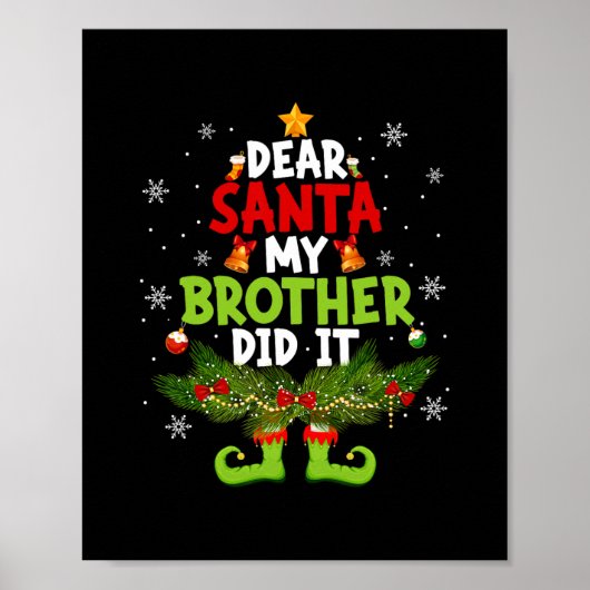 Lieve kerstman mijn broer deed het elf matching ch poster (Voorkant)