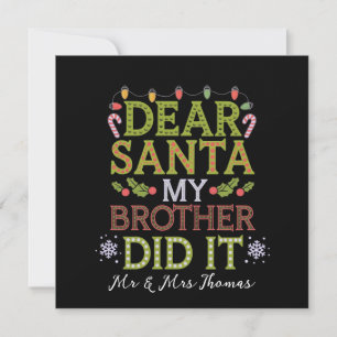 Lieve kerstman, mijn broer deed het grappige kerst kaart