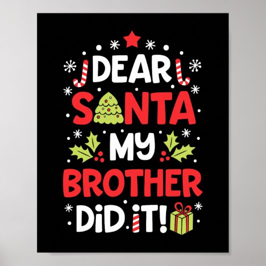 Lieve kerstman mijn broer deed het grappige kerst  poster (Voorkant)