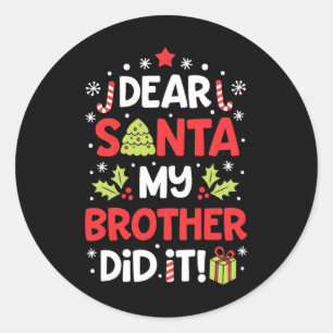 Lieve kerstman mijn broer deed het leuk kerst meis ronde sticker