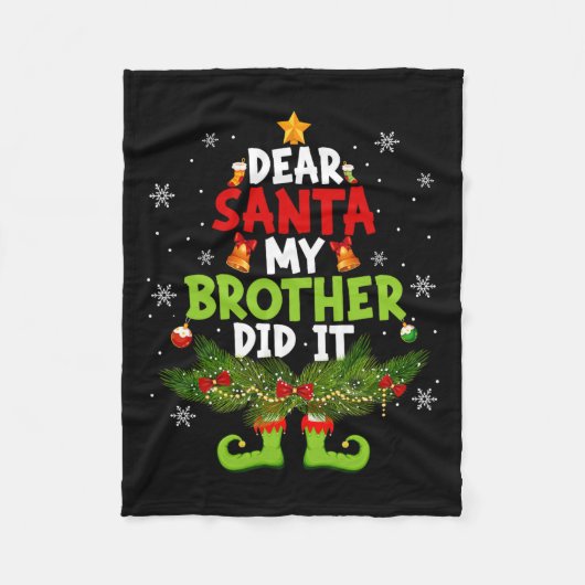 Lieve Kerstman, mijn broer deed het met kerst Fleece Deken (Voorkant)