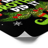 Lieve Kerstman, mijn broer deed het met kerst Poster (Hoek)