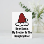 Lieve kerstman, mijn broer is de Naughty One Feestdagenkaart (Staand voorkant)