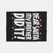 Lieve Kerstman Mijn broertje deed het Shirt Broert Fleece Deken (Voorkant (Horizontaal))