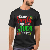 Lieve kerstman Mijn vader deed het grappige kerstf T-shirt (Voorkant)