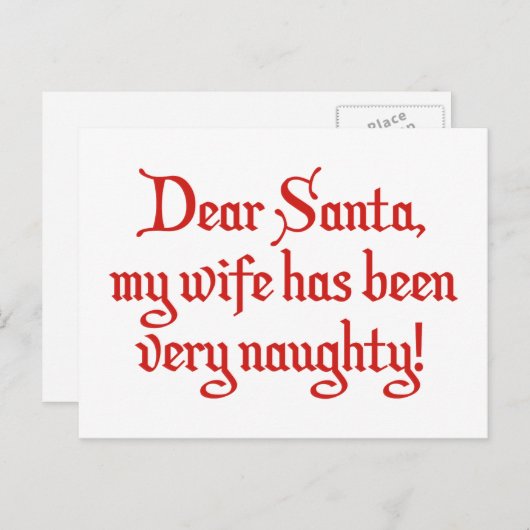 Lieve kerstman, mijn vrouw is heel eng geweest. feestdagenkaart (Voorkant / Achterkant)