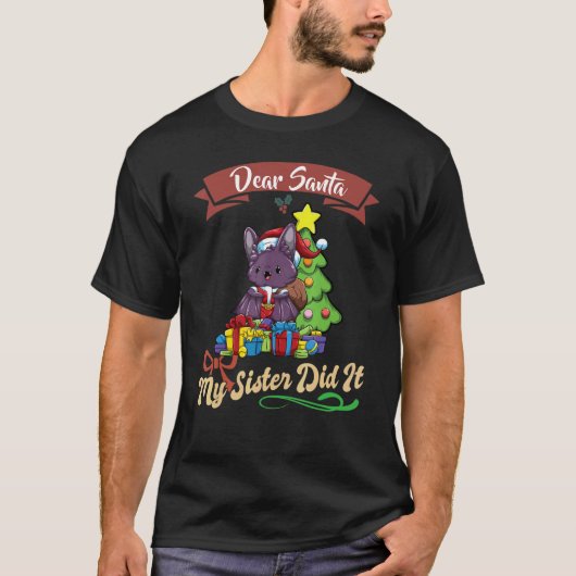 Lieve kerstman mijn zus deed het broers en zussen t-shirt (Voorkant)
