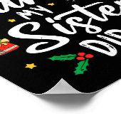 Lieve Kerstman Mijn Zus Heeft Het Gedaan Meisjes J Poster (Hoek)