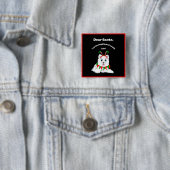 Lieve Kerstman, Naughty maar schattige Samoyed Elf Vierkante Button 5,1 Cm (In situ)