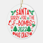 Lieve kerstman, sorry voor de F-bommen Keramisch Ornament (Links)