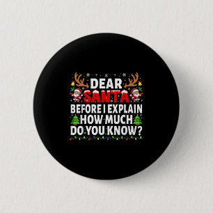 Lieve Kerstman, voordat ik uitleg over de overeens Ronde Button 5,7 Cm