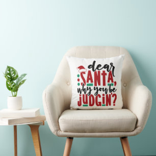 Lieve kerstman, waarom je rechter bent Fun-kerst Kussen
