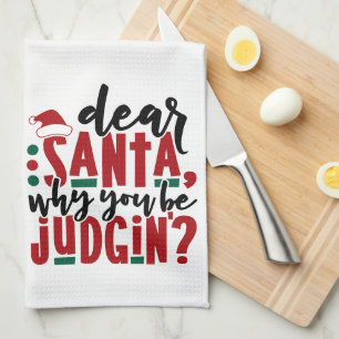 Lieve kerstman, waarom je rechter bent   Fun-kerst Theedoek