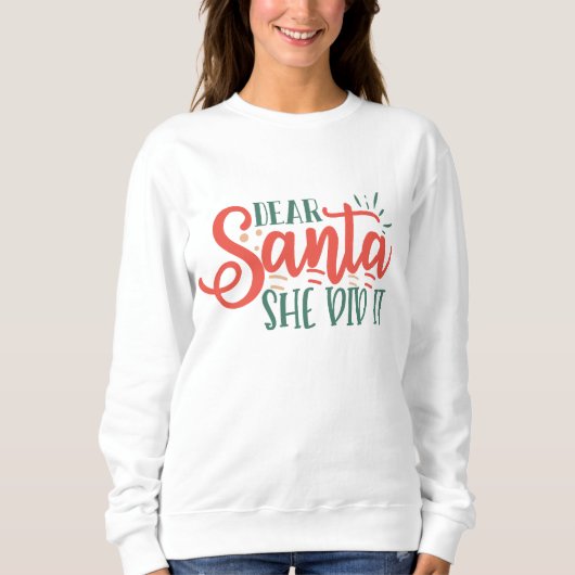 Lieve kerstman ze deed het kerst sweatshirt (Voorkant)