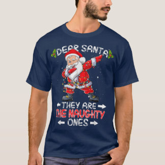Lieve kerstman, ze zijn de Naughty's grappige Chri T-shirt