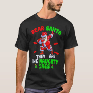 Lieve kerstman, ze zijn Naughty Ones Dab Santa Bla T-shirt
