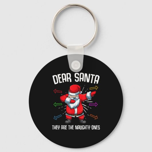 Lieve kerstman, ze zijn onaughty's grappige kerstm sleutelhanger (Voorkant)