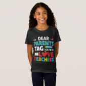 Lieve kinderen, Label dat jij het bent! Liefde, le T-shirt (Voorkant volledig)