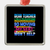 Lieve leraar, ik praat met iedereen zodat ik mijn  metalen ornament (Voorkant)