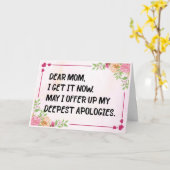 Lieve mama, ik snap het nu, Grappige Moederdag kaa Kaart (Gele Bloem)