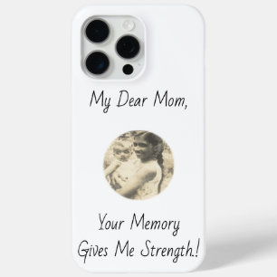 Lieve mama, je geheugen geeft me kracht! iPhone 15 pro max hoesje