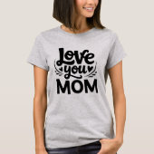 Lieve Moeder - Moederdag T-shirt (Voorkant)