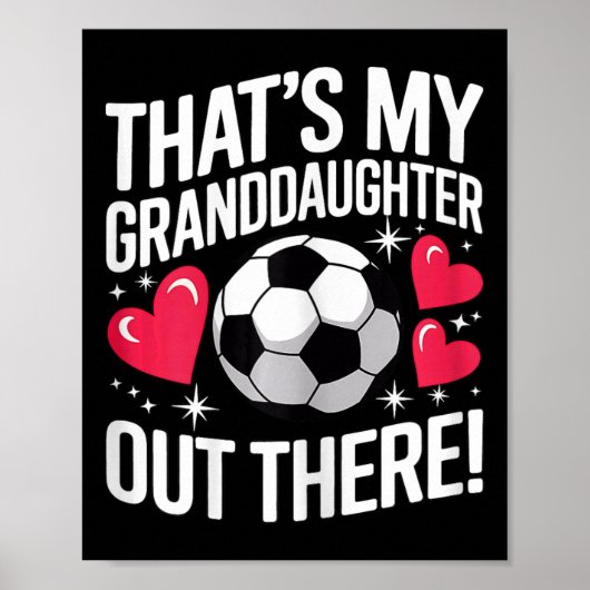 Lieve Oma Van Voetbal Dat Is Mijn Kleindochter Daa Poster (Voorkant)