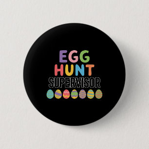 Lieve Pasen Eierjacht Supervisor  Ronde Button 5,7 Cm
