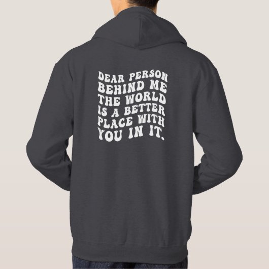 lieve persoon achter me hoodie (Achterkant)