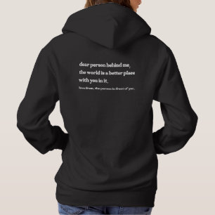 lieve persoon achter me hoodie