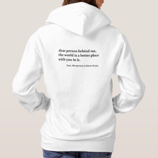Lieve persoon achter mij - vriendelijkheid hoodie (Achterkant)