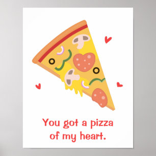 Lieve Pizza van mijn Hart Punnige Liefde Humor Poster