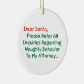 Lieve Santa Attorney - Funny kerstbrief Keramisch Ornament (Rechts)