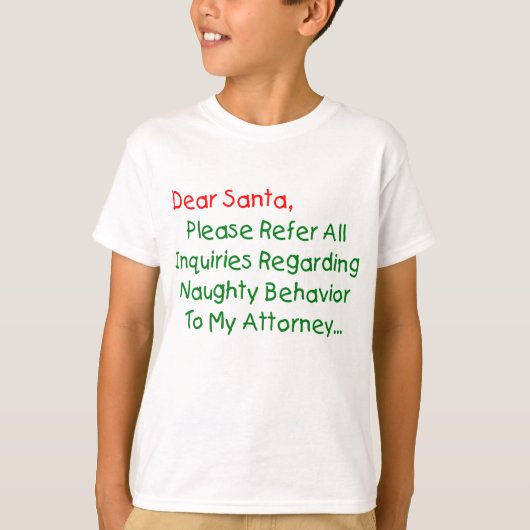 Lieve Santa Attorney - Funny kerstbrief T-shirt (Voorkant)