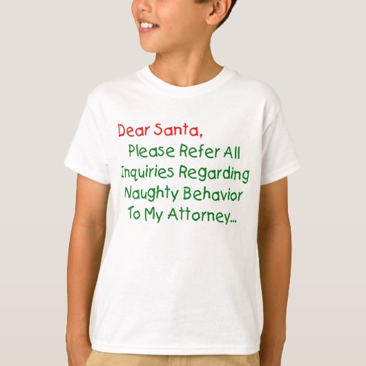 Lieve Santa Attorney - Funny kerstbrief T-shirt (Voorkant)