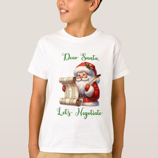 Lieve Santa Let's Negotiate Kind T-shirt (Voorkant)