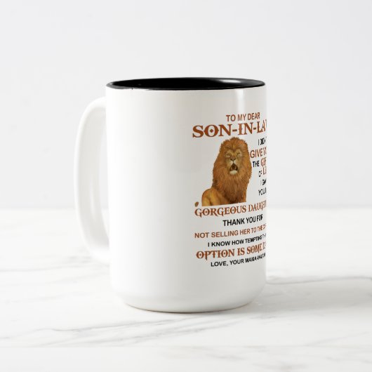 Lieve schoonzoon, ik heb je niet het geschenk van  tweekleurige koffiemok (Voorkant links)