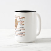 Lieve schoonzoon, ik heb je niet het geschenk van  tweekleurige koffiemok (Voorkant rechts)