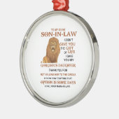 Lieve schoonzoon, ik heb je niet het leven gegeven metalen ornament (Links)
