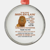 Lieve schoonzoon, ik heb je niet het leven gegeven metalen ornament (Voorkant)