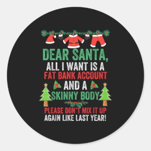Lieve Sint, alles wat ik wil is een dikke bankreke Ronde Sticker