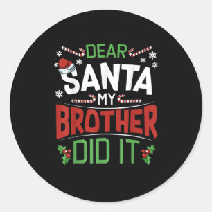 Lieve Sint Mijn Broer Heeft Het Gedaan Funny Kerst Ronde Sticker