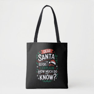 Lieve Sint voordat ik het uitleg Hoeveel weet jij Tote Bag