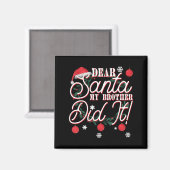 Lieve Sinterklaas Mijn Broer Heeft Het Gedaan Broe Magneet (Voorkant / Achterkant)