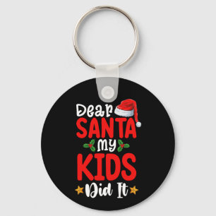 Lieve Sinterklaas Mijn Kinderen Hebben Het Gedaan  Sleutelhanger