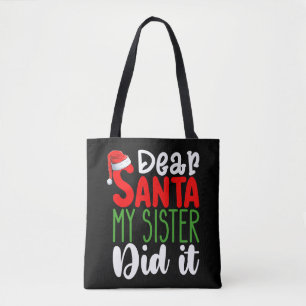 Lieve Sinterklaas Mijn Zus Heeft Het Gedaan Famili Tote Bag