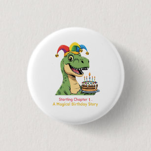 Lieve T-Rex Dinosaurus Eerste Verjaardag Magisch V Ronde Button 3,2 Cm