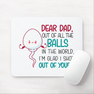 Lieve vader, uit alle Balls in de wereld Muismat