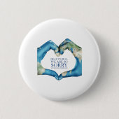 Lieve wereld, het spijt me ronde button 5,7 cm (Voorkant)